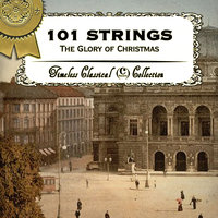 Hark! The Herald Angels Sing - 101 Strings