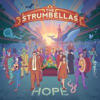 The Hired Band - The Strumbellas