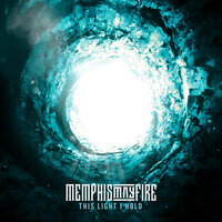 This Light I Hold - Memphis May Fire, Jacoby Shaddix