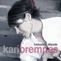 Mitt Hjerte Hamrer Og Hamrer - Kari Bremnes