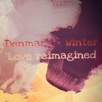 Crimson and Clover - Denmark + Winter