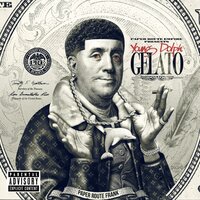 Gelato - Young Dolph