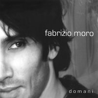 Devi salvarti - Fabrizio Moro