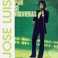 Por Si Volvieras - José Luis Rodríguez, Carlos Rivera
