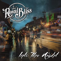 Into the Night - Royal Bliss