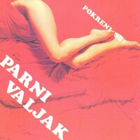 Pokreni Se - Parni Valjak