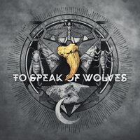 Scapeson - To Speak Of Wolves