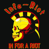 Feel The Rage - Infa Riot
