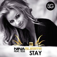 Stay - Nina Suerte, Tess