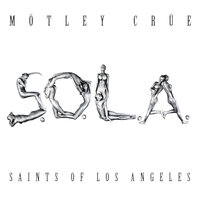 Saints of Los Angeles - Mötley Crüe