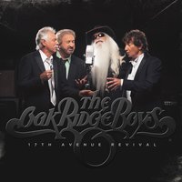 If I Die - The Oak Ridge Boys