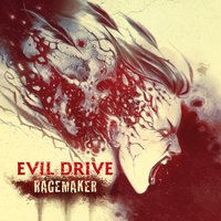 Legends Never Die - Evil Drive