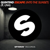 Escape (Into The Sunset) - QUINTINO, Una