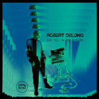 Favorite Color Is Blue - Robert DeLong, K.Flay