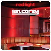Redlight - Ian Carey