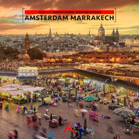 Amsterdam Marrakech - Ali B, Ahmed Chawki, Soufiane Eddyani