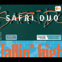 Fallin' High - Safri Duo