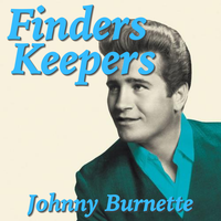 You're Sixteen, Your Beautiful (And You're Mine) - Johnny Burnette