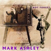You Kill Me with Your Smile - Mark Ashley