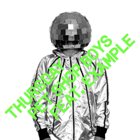 Thursday - Pet Shop Boys, Example, Tensnake