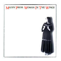Woman in the Wings - Maddy Prior