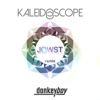 Kaleidoscope - Donkeyboy, Jowst