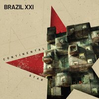 Our Day Will Come - Brazil XXI, Sixth Finger