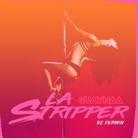 La Stripper - Guaynaa