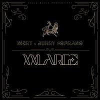 XXLARGE - Mert, Burry Soprano