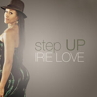 Step Up - Irie Love