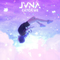 Catch Me - JVNA