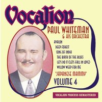 Let's Do It (Let's Fall in Love) - Paul Whiteman