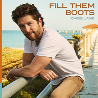 Fill Them Boots - Chris Lane