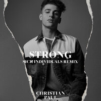 Strong - Christian Paul, Sick Individuals
