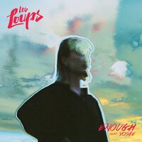 Enough - Les Loups, YOSIE, Feiertag