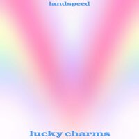 lucky charms - Landspeed