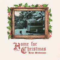 Home for Christmas - Ryan Stevenson