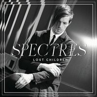 Spectres - Lost Children