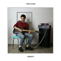 Honesty - Fake Laugh