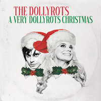Messed up Xmas - The Dollyrots