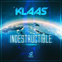 Indestructible - Klaas