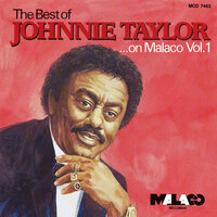 Everything's Out In The Open - Johnnie Taylor