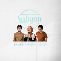 Ya Arhamarrohimin - Sabyan