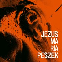 Pan Nie Jest Moim Pasterzem - Maria Peszek