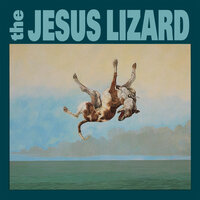 Horse - The Jesus Lizard