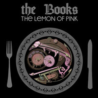 The Lemon of Pink I - The Books
