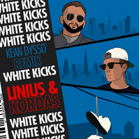 White Kicks - Linius, Kordas, KEAN DYSSO