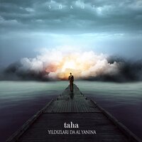 Yıldızlarıda Al Yanına - Taha