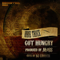 Got Hungry (Clean) - Obie Trice