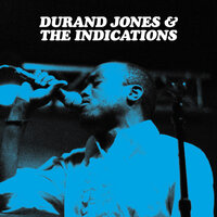 Giving Up - Durand Jones & The Indications